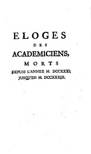 Histoire de l'Academie royale des inscriptions et belles lettres depuis son establissement jusqu'à present avec les Mémoires de littérature tirez des registres de cette Académie..