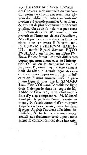 Histoire de l'Academie royale des inscriptions et belles lettres depuis son establissement jusqu'à present avec les Mémoires de littérature tirez des registres de cette Académie..