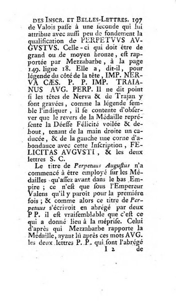 Histoire de l'Academie royale des inscriptions et belles lettres depuis son establissement jusqu'à present avec les Mémoires de littérature tirez des registres de cette Académie..