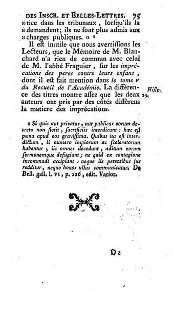 Histoire de l'Academie royale des inscriptions et belles lettres depuis son establissement jusqu'à present avec les Mémoires de littérature tirez des registres de cette Académie..