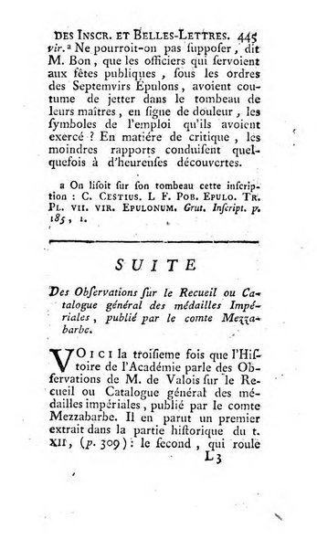 Histoire de l'Academie royale des inscriptions et belles lettres depuis son establissement jusqu'à present avec les Mémoires de littérature tirez des registres de cette Académie..