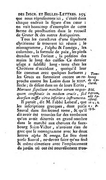 Histoire de l'Academie royale des inscriptions et belles lettres depuis son establissement jusqu'à present avec les Mémoires de littérature tirez des registres de cette Académie..