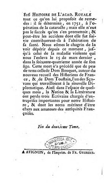 Histoire de l'Academie royale des inscriptions et belles lettres depuis son establissement jusqu'à present avec les Mémoires de littérature tirez des registres de cette Académie..