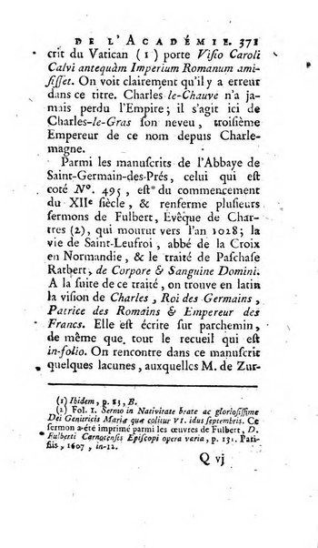 Histoire de l'Academie royale des inscriptions et belles lettres depuis son establissement jusqu'à present avec les Mémoires de littérature tirez des registres de cette Académie..