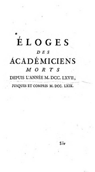 Histoire de l'Academie royale des inscriptions et belles lettres depuis son establissement jusqu'à present avec les Mémoires de littérature tirez des registres de cette Académie..