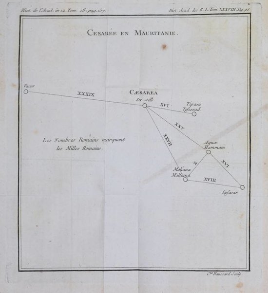 Histoire de l'Academie royale des inscriptions et belles lettres depuis son establissement jusqu'à present avec les Mémoires de littérature tirez des registres de cette Académie..