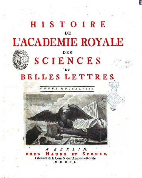 Histoire de l'Academie royale des sciences et des belles-lettres de Berlin