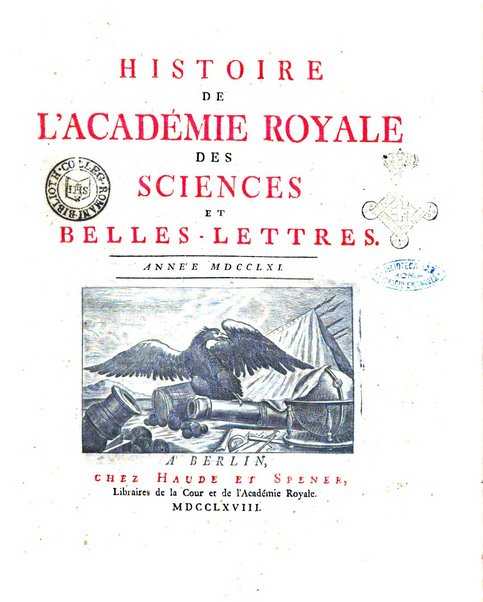 Histoire de l'Academie royale des sciences et des belles-lettres de Berlin