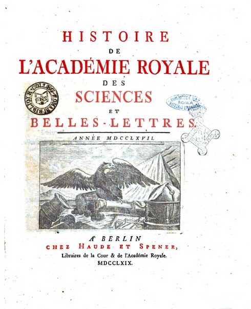 Histoire de l'Academie royale des sciences et des belles-lettres de Berlin