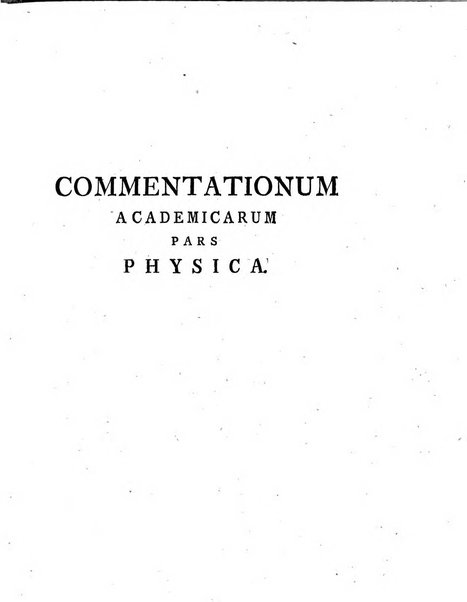 Historia et commentationes Academiae electoralis scientiarum et elegantiorum literarum Theodoro-Palatinae