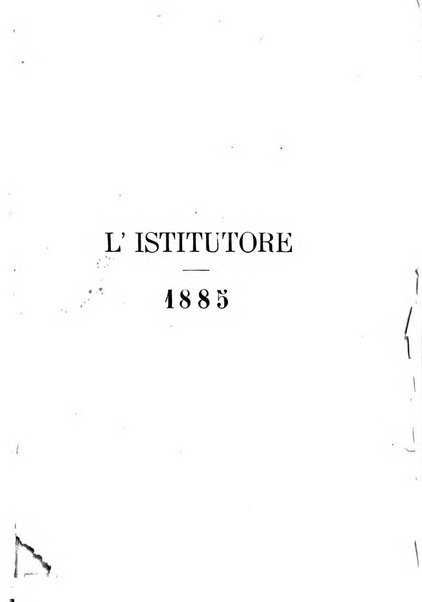 L'istitutore giornale della societa d'istruzione e di educazione dedicato ai maestri, alle maestre, ai padri di famiglia ed ai comuni