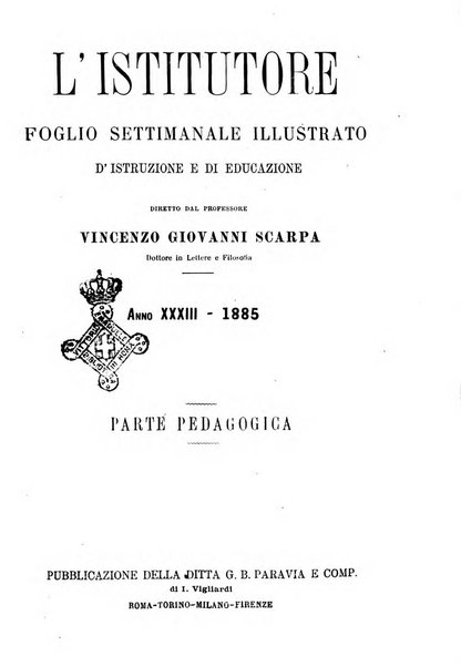 L'istitutore giornale della societa d'istruzione e di educazione dedicato ai maestri, alle maestre, ai padri di famiglia ed ai comuni