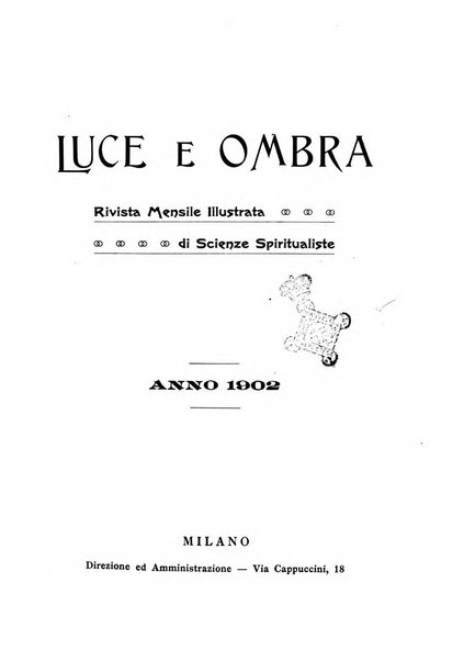 Luce e ombra rivista mensile illustrata di scienze spiritualistiche