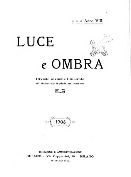 Luce e ombra rivista mensile illustrata di scienze spiritualistiche