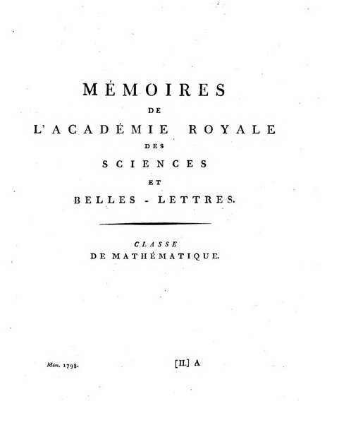 Memoires de l'Academie royale des sciences et belles lettres depuis l'avenement de Frederic Guillaume 2. au throne