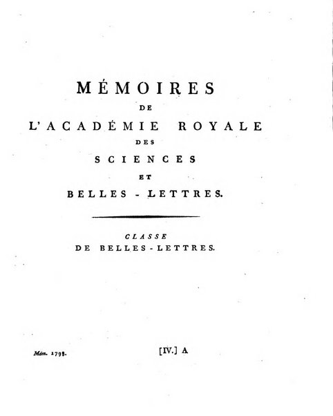 Memoires de l'Academie royale des sciences et belles lettres depuis l'avenement de Frederic Guillaume 2. au throne