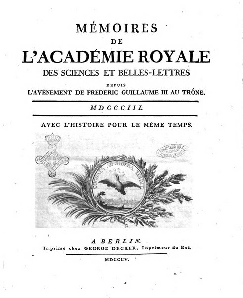 Memoires de l'Academie royale des sciences et belles lettres depuis l'avenement de Frederic Guillaume 2. au throne