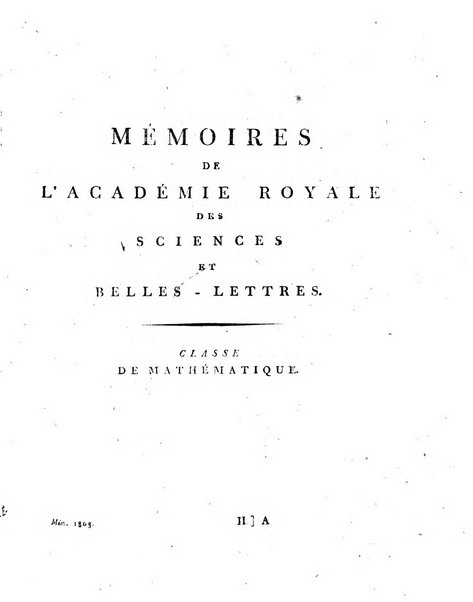 Memoires de l'Academie royale des sciences et belles lettres depuis l'avenement de Frederic Guillaume 2. au throne