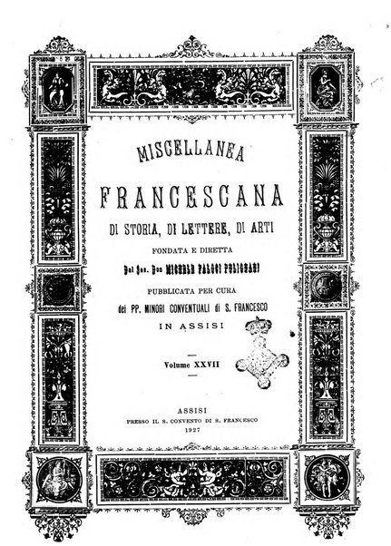 Miscellanea francescana di storia, di lettere, di arti