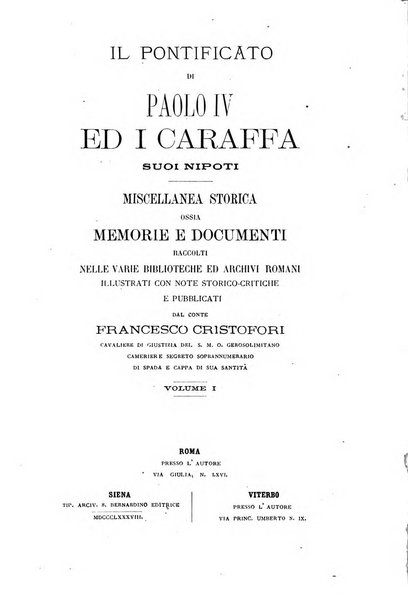 Miscellanea storica romana od archivio di storia medioevale ed ecclesiastica rivista periodica del conte Francesco Cristofori