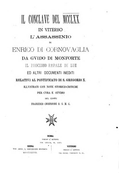 Miscellanea storica romana od archivio di storia medioevale ed ecclesiastica rivista periodica del conte Francesco Cristofori