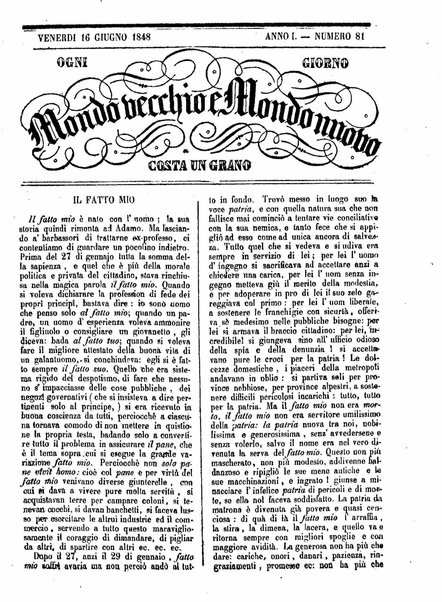 Mondo vecchio e mondo nuovo : ogni giorno costa un grano