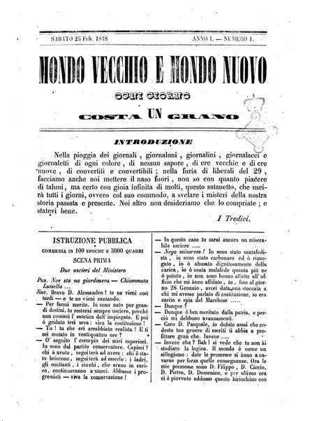 Mondo vecchio e mondo nuovo ogni giorno costa un grano