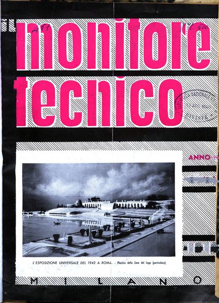 Il monitore tecnico giornale d'architettura, d'Ingegneria civile ed industriale, d'edilizia ed arti affini