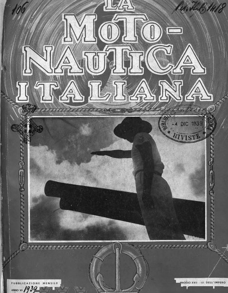 La motonautica italiana rivista ufficiale della reale Federazione italiana motonautica