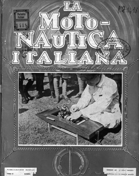 La motonautica italiana rivista ufficiale della reale Federazione italiana motonautica