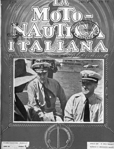 La motonautica italiana rivista ufficiale della reale Federazione italiana motonautica