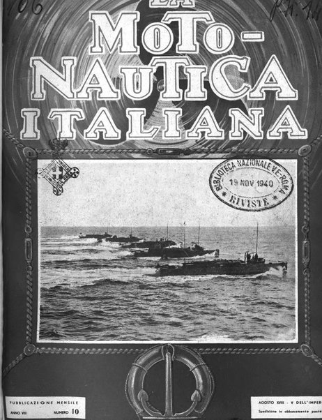 La motonautica italiana rivista ufficiale della reale Federazione italiana motonautica