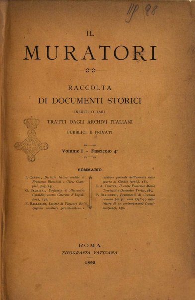 Il Muratori raccolta di documenti storici inediti o rari tratti dagli archivi italiani pubblici e privati