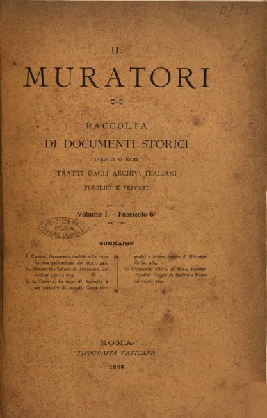 Il Muratori raccolta di documenti storici inediti o rari tratti dagli archivi italiani pubblici e privati