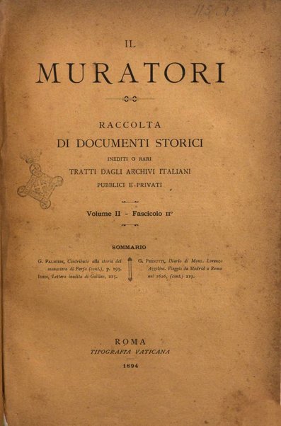 Il Muratori raccolta di documenti storici inediti o rari tratti dagli archivi italiani pubblici e privati