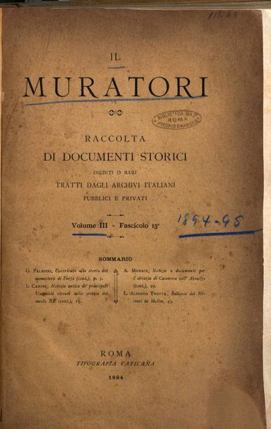 Il Muratori raccolta di documenti storici inediti o rari tratti dagli archivi italiani pubblici e privati