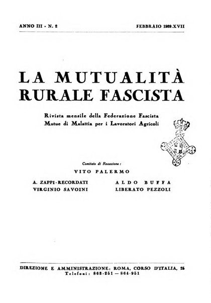 La mutualita rurale fascista rivista mensile della Federazione fascista mutue di malattia per i lavoratori agricoli