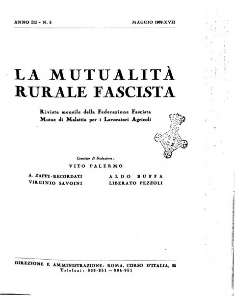 La mutualita rurale fascista rivista mensile della Federazione fascista mutue di malattia per i lavoratori agricoli