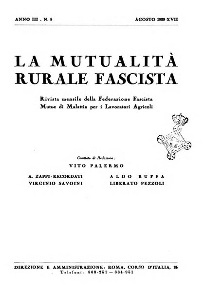 La mutualita rurale fascista rivista mensile della Federazione fascista mutue di malattia per i lavoratori agricoli