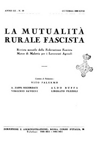 La mutualita rurale fascista rivista mensile della Federazione fascista mutue di malattia per i lavoratori agricoli