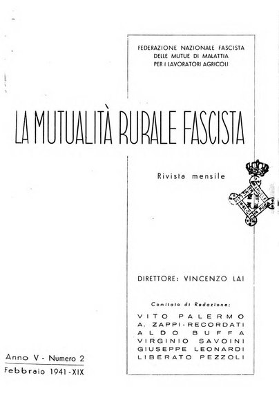 La mutualita rurale fascista rivista mensile della Federazione fascista mutue di malattia per i lavoratori agricoli