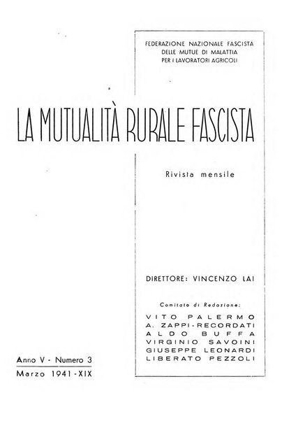 La mutualita rurale fascista rivista mensile della Federazione fascista mutue di malattia per i lavoratori agricoli