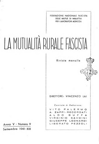 La mutualita rurale fascista rivista mensile della Federazione fascista mutue di malattia per i lavoratori agricoli