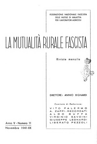 La mutualita rurale fascista rivista mensile della Federazione fascista mutue di malattia per i lavoratori agricoli