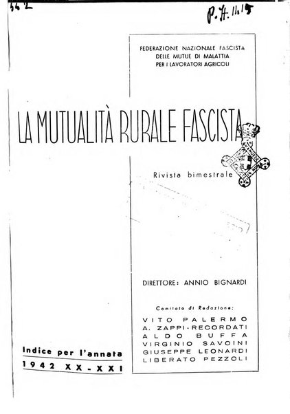 La mutualita rurale fascista rivista mensile della Federazione fascista mutue di malattia per i lavoratori agricoli