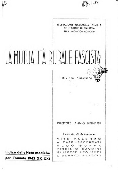 La mutualita rurale fascista rivista mensile della Federazione fascista mutue di malattia per i lavoratori agricoli