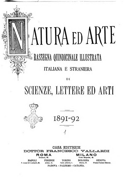 Natura ed arte rivista illustrata quindicinale italiana e straniera di scienze, lettere ed arti