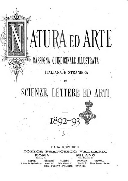 Natura ed arte rivista illustrata quindicinale italiana e straniera di scienze, lettere ed arti