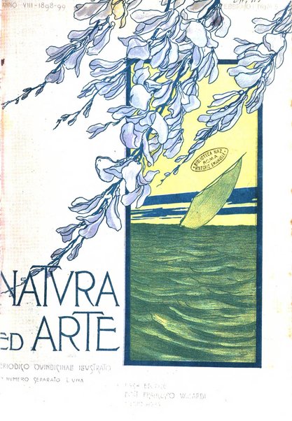 Natura ed arte rivista illustrata quindicinale italiana e straniera di scienze, lettere ed arti