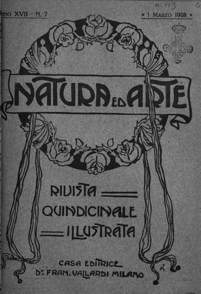 Natura ed arte rivista illustrata quindicinale italiana e straniera di scienze, lettere ed arti